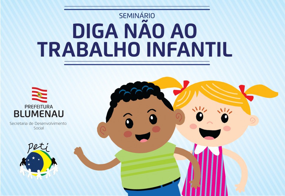 Hoje é dia de discutir a realidade do trabalho infantil em Blumenau