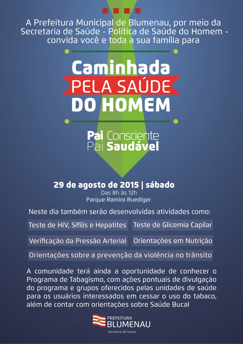 Caminhada pela Saúde do Homem será neste sábado, dia 29