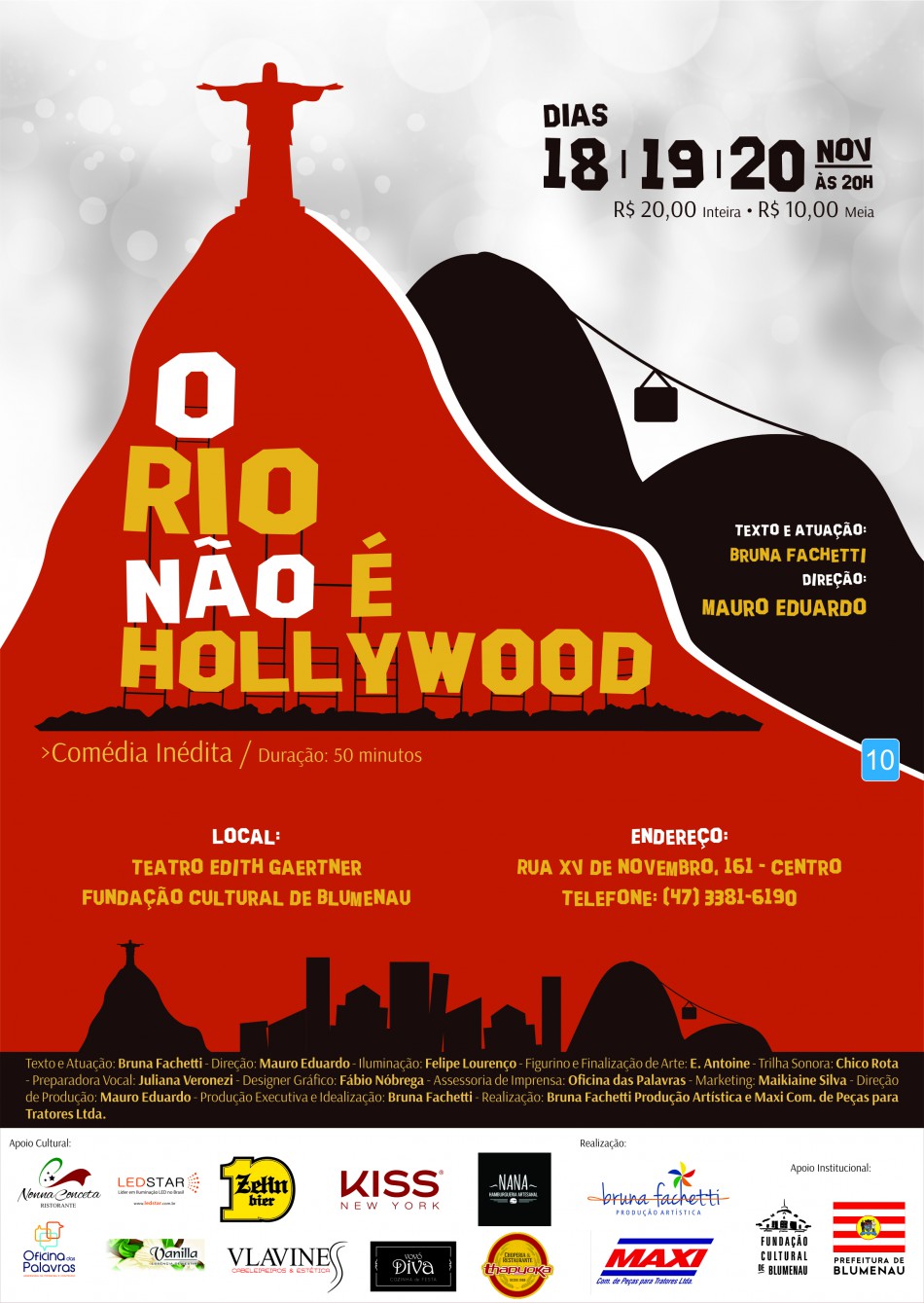 Peça O Rio não é Hollywood será apresentada em novembro