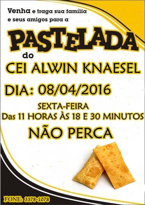 CEI Alwin Knaesel promove pastelada nesta sexta-feira