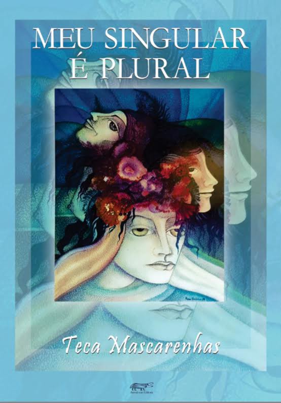 Teca Mascarenhas lança em Blumenau o livro Meu singular é plural