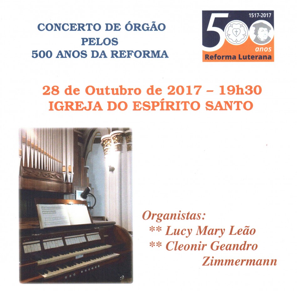 Concerto de órgão marca os 500 anos da Reforma Luterana