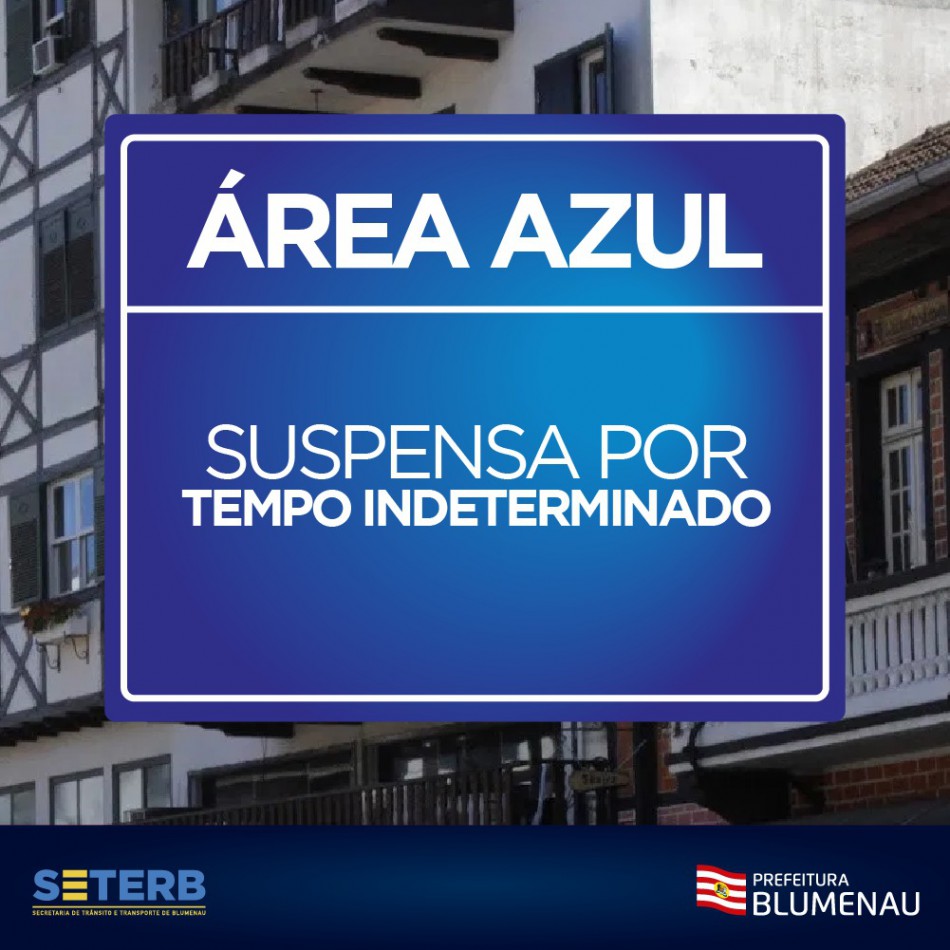 Área Azul é suspensa temporariamente em Blumenau