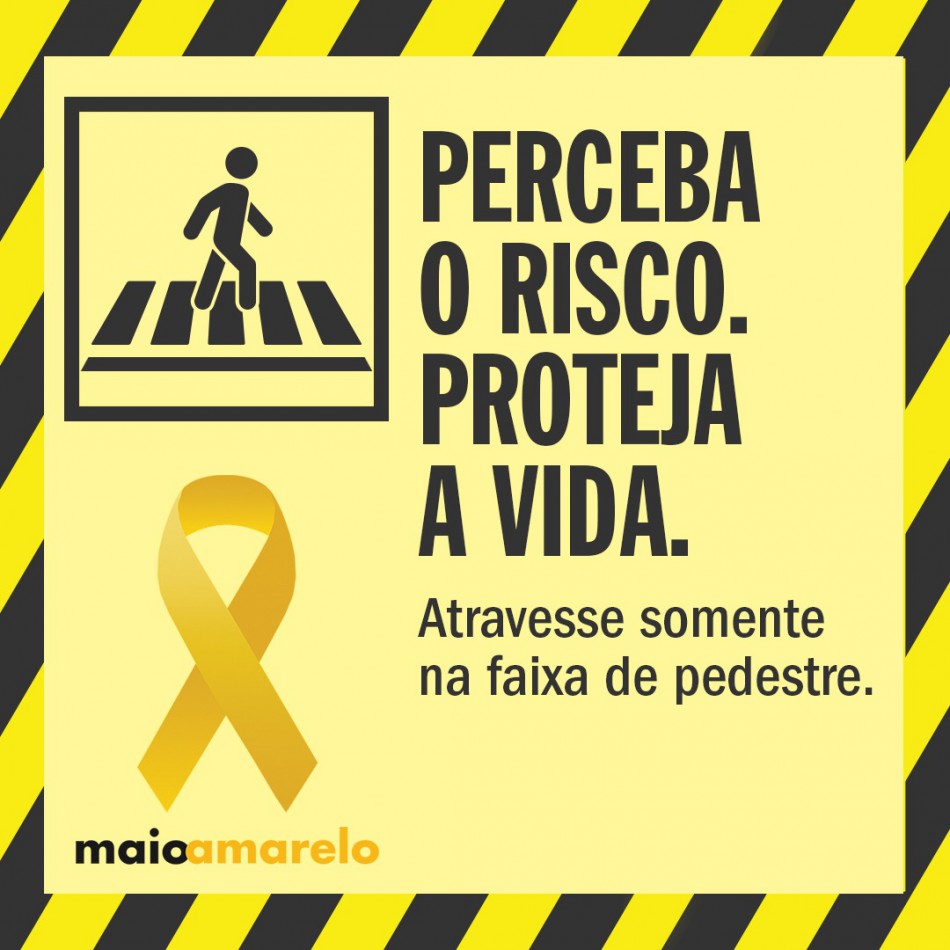 Programação do Maio Amarelo é transferida para Setembro