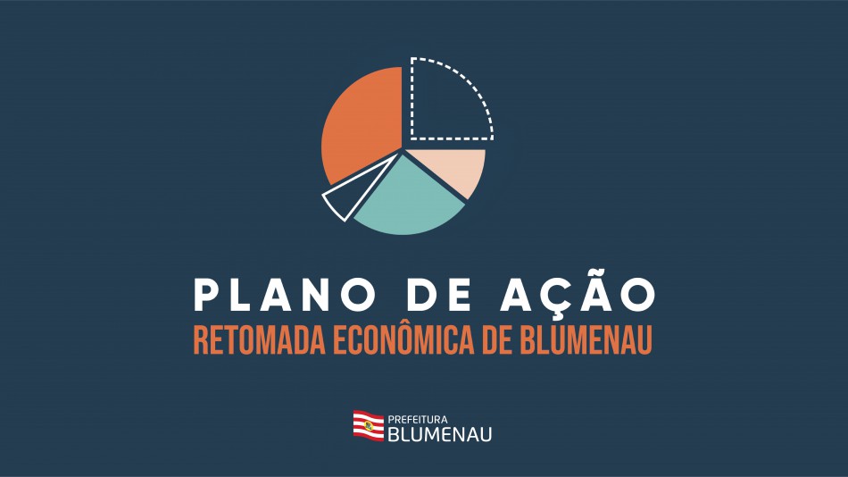 Prefeitura apresenta plano de ação para retomada econômica em Blumenau
