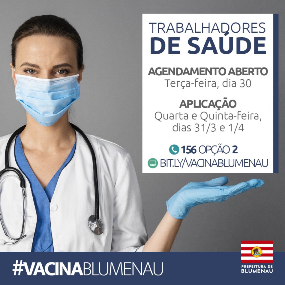 Blumenau reabriu agendamento da vacina contra Covid-19 para trabalhadores de saúde