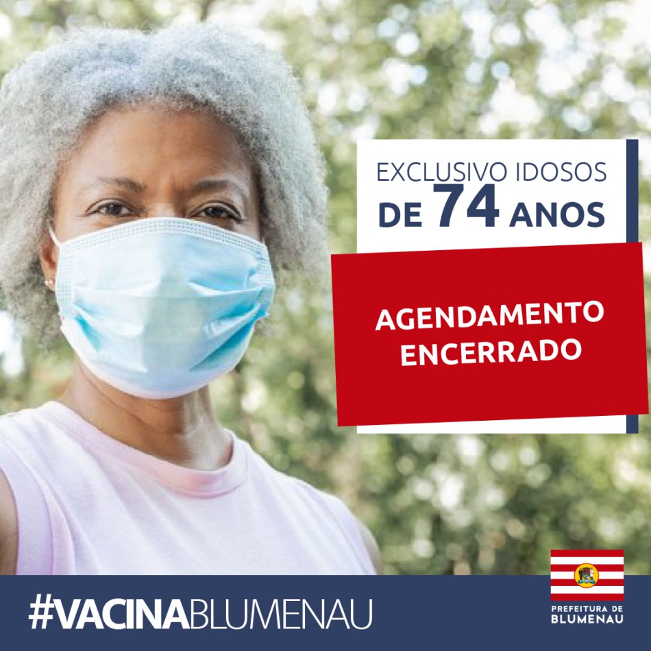 Agendamento da vacinação contra Covid-19 para idosos com 74 anos encerra após 1,2 mil vagas serem preenchidas