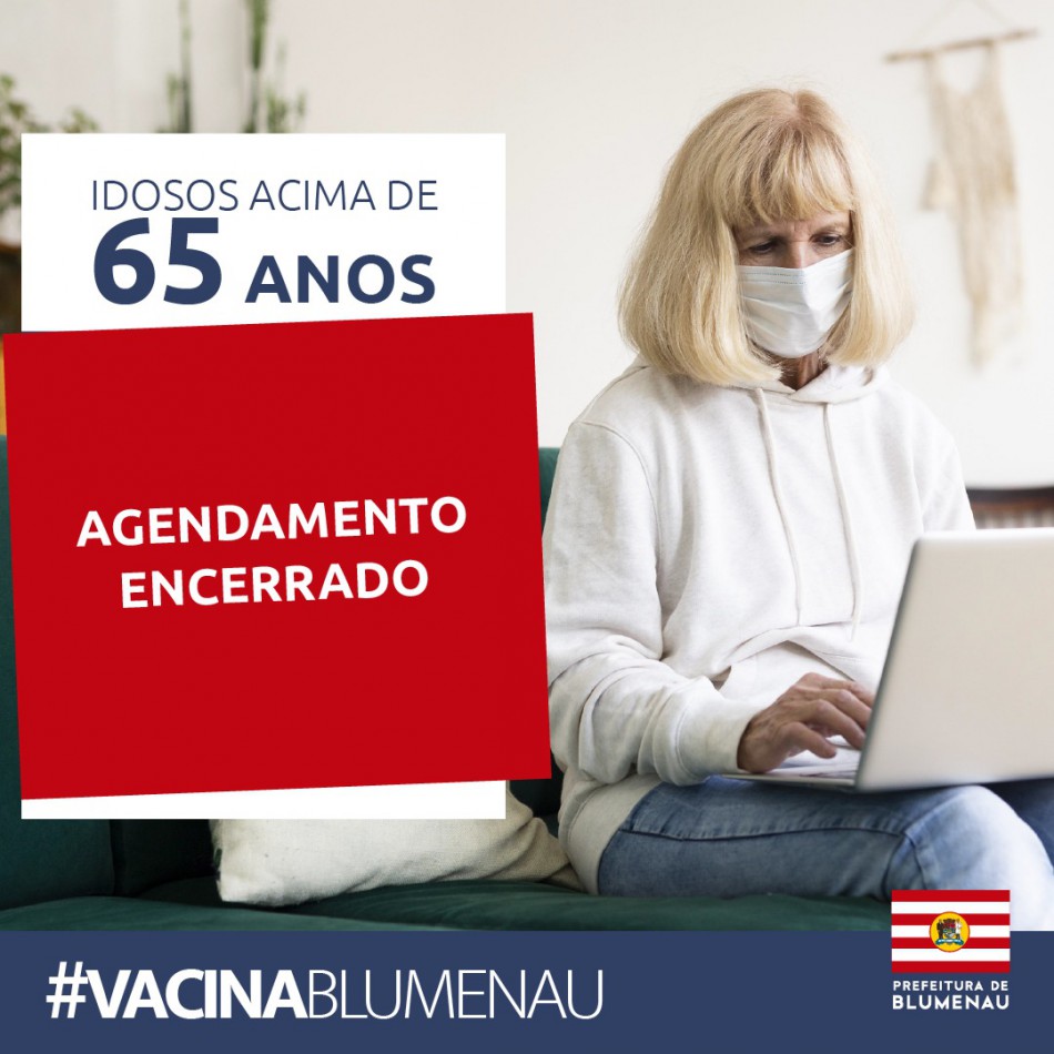 Agendamento da vacinação contra Covid-19 para idosos acima de 65 anos encerra após 2 mil vagas serem preenchidas