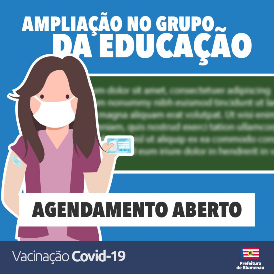 Prefeitura de Blumenau amplia públicos da educação com acesso à vacina contra a Covid-19