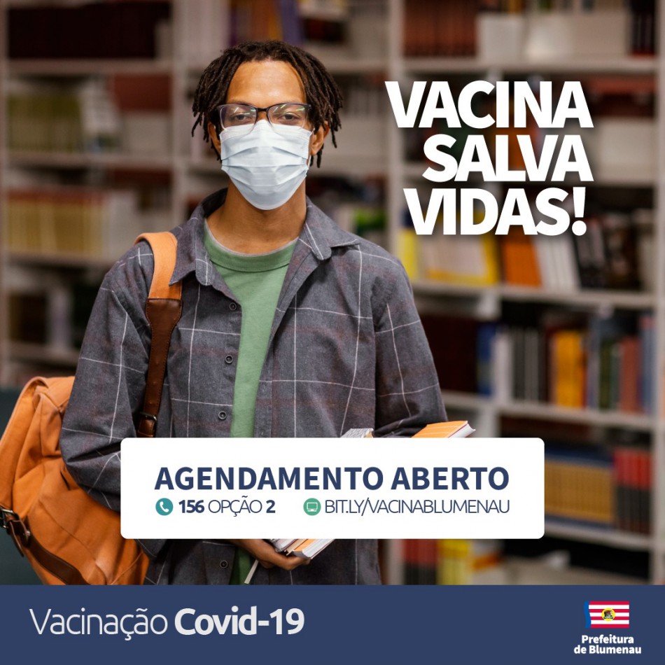 Prefeitura de Blumenau abre novas vagas para vacinação contra a Covid-19 
