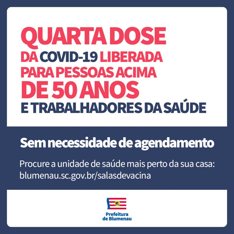 Covid-19: pessoas acima de 50 anos e trabalhadores da saúde já podem receber a segunda dose de reforço em Blumenau