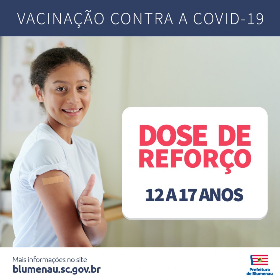 Covid-19: Blumenau inicia aplicação da dose de reforço em adolescentes entre 12 e 17 anos