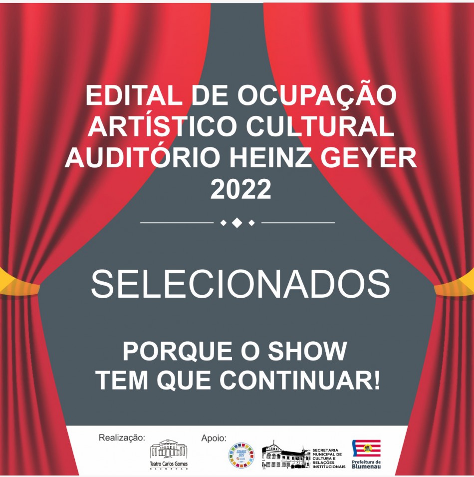 Projetos do Edital de Ocupação Artístico Cultural do Auditório Heinz Geyer são selecionados