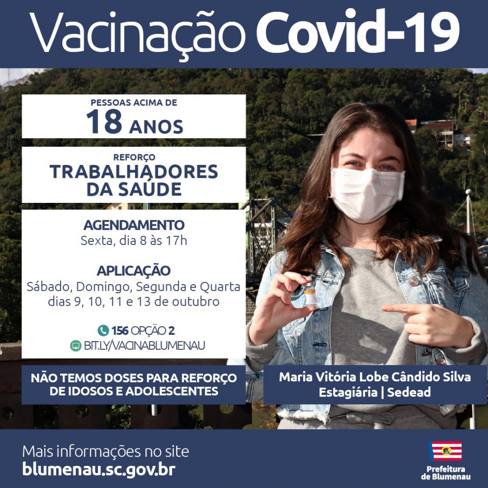 Blumenau reabre agendamento da vacina contra a Covid-19 para população adulta e disponibiliza dose de reforço para trabalhadores da saúde