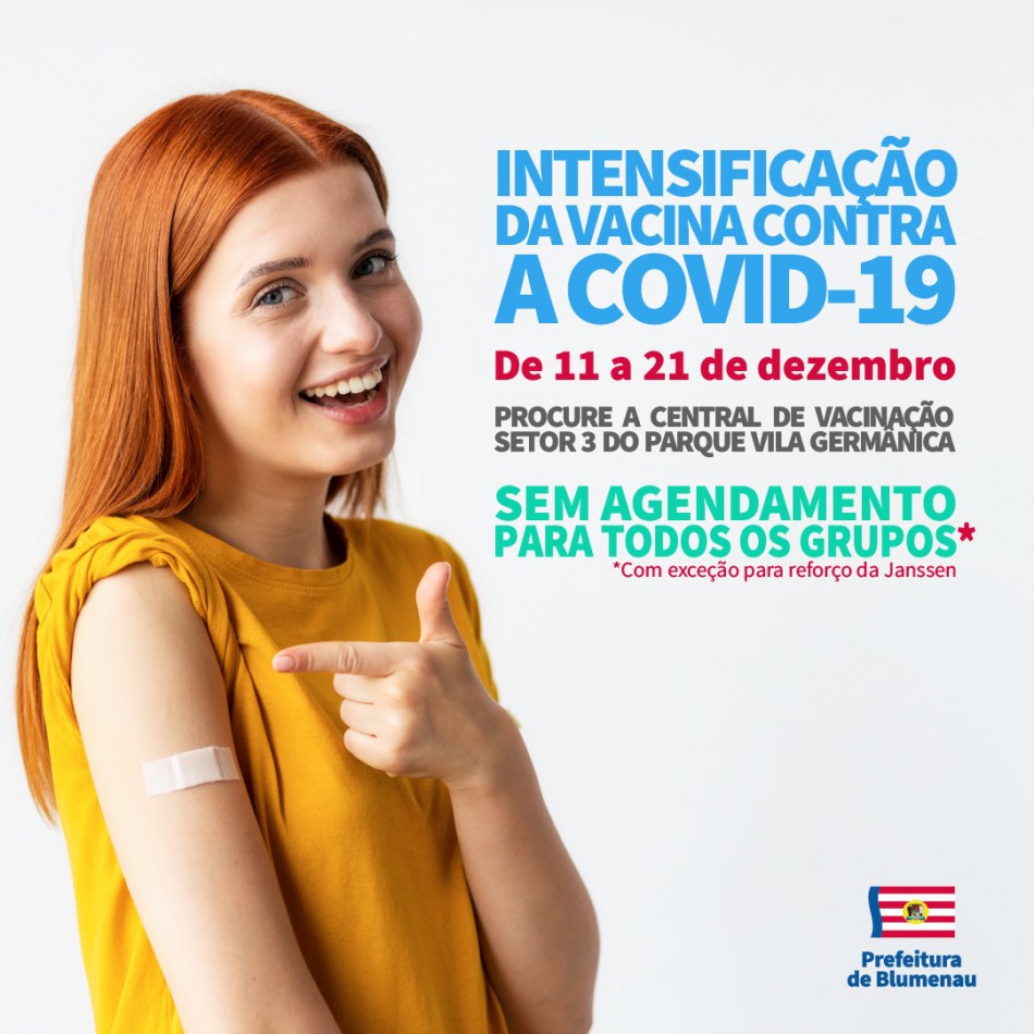 Prefeitura de Blumenau vai intensificar a vacinação contra Covid-19, sem agendamento, na Central da Vila Germânica