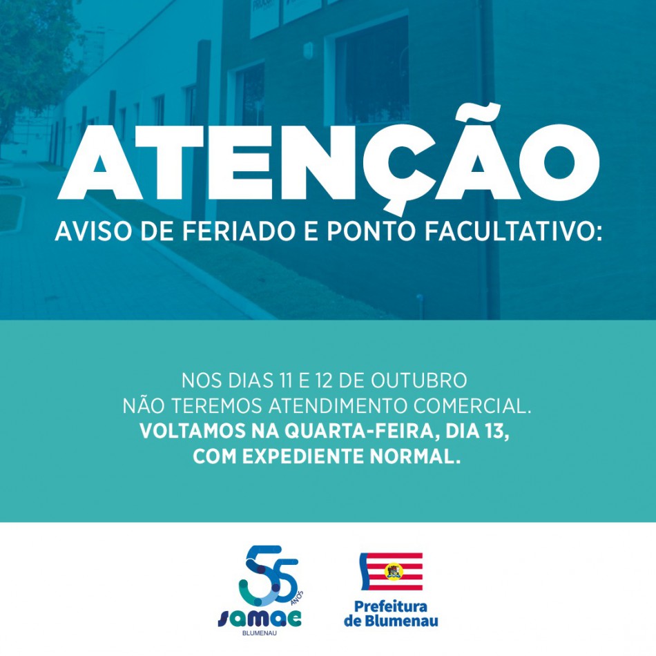 Confira como ficam os atendimentos do Samae durante o feriado e ponto facultativo