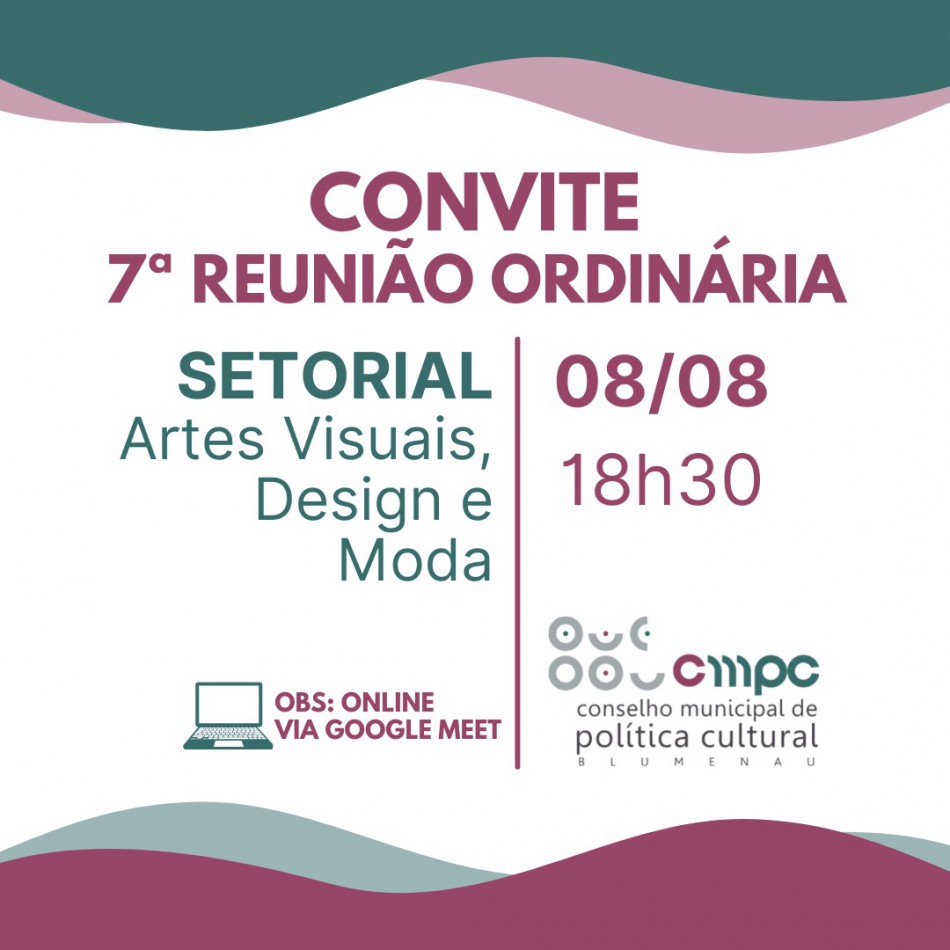Reunião virtual trata de interesses das artes visuais, design e moda