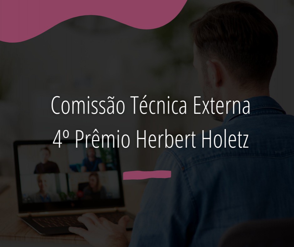 Comissão analisa projetos inscritos no 4º Prêmio Herbert Holetz