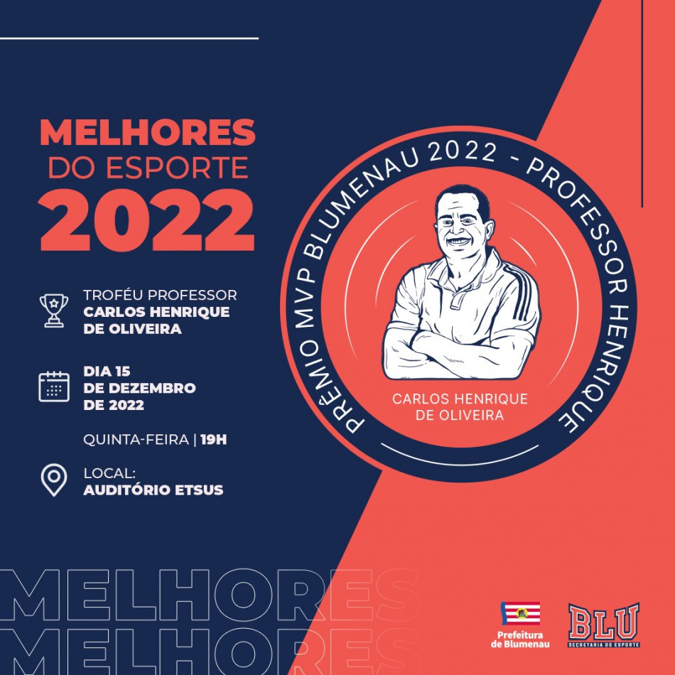 Troféu Professor Carlos Henrique de Oliveira premiará os melhores atletas que atuaram por Blumenau de 2022