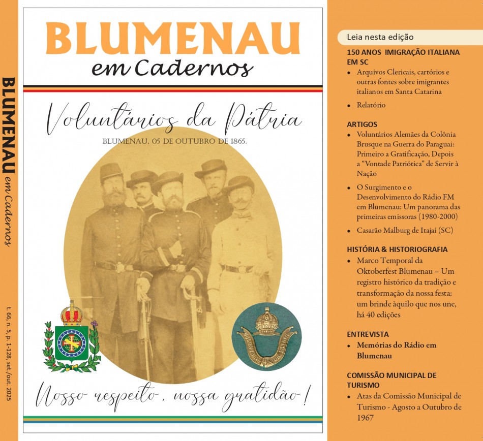 Edição da Revista Blumenau em Cadernos destaca os blumenauenses que ficaram conhecidos como Voluntários da Pátria