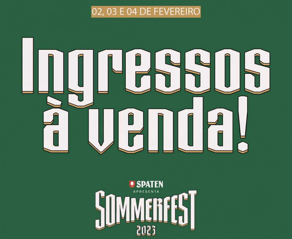 Começa venda de ingressos para a Sommerfest 2023