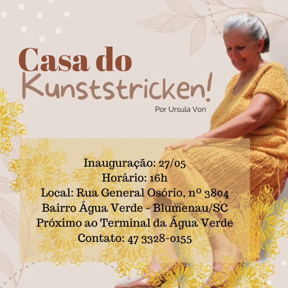 Blumenau ganha Casa do Tricô Artístico "Kunststricken"