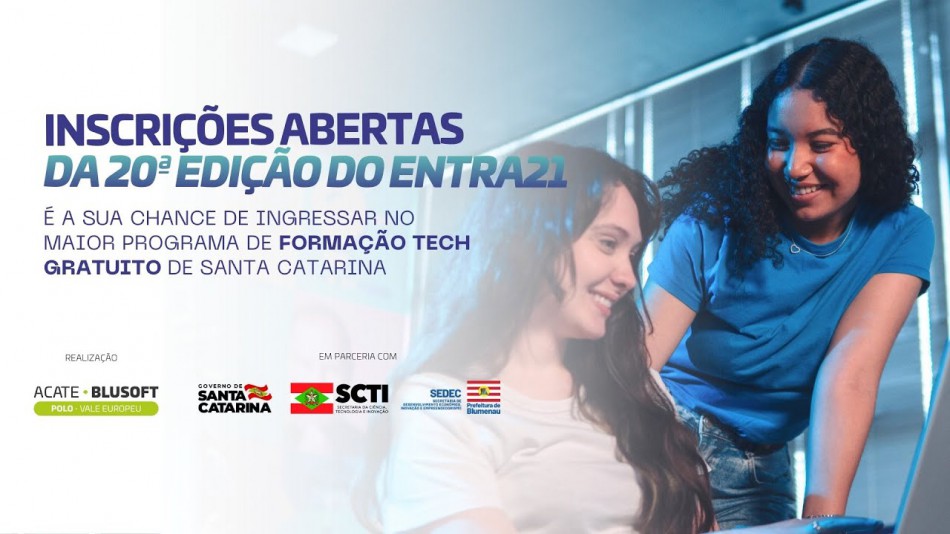 Inscrições abertas para a 20ª edição do programa Entra21