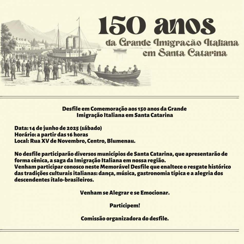 Blumenau celebra os 150 anos da Grande Imigração Italiana com desfile temático neste sábado, dia 14