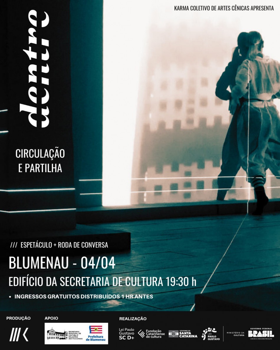 Karma apresenta espetáculo 'Dentre' em Blumenau